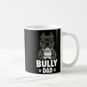 American Bully Dad Dogs Dad Men  Coffee Mug