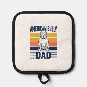 American Bully Dad Vintage Dog Lover Shirt Design_ Pot Holder