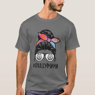American Bully Mom Messy Bun Hair Glasses, Bully M T-Shirt