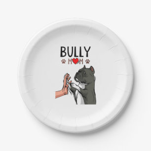 American Bully Mum Cute Dog Mama Funny Women Paper Plate