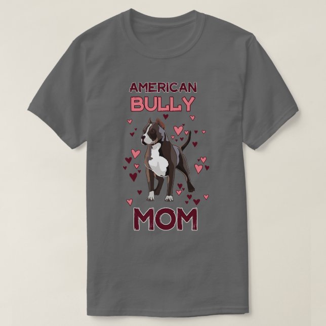 American Bully Mum T-Shirt (Design Front)