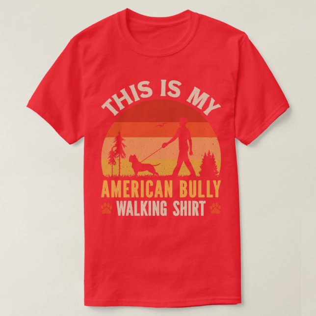 American Bully Walking T-Shirt (Design Front)