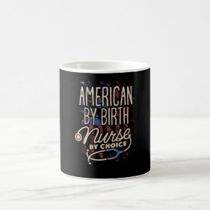 American by Birth Nurse by Choice Coffee Mug