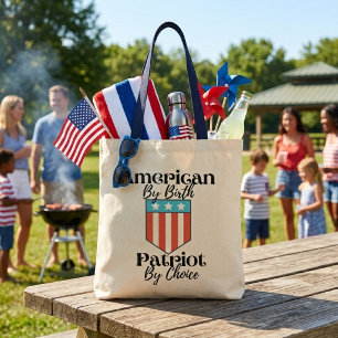 American By Birth Patriot By Choice Retro Tote Bag