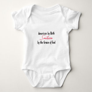 American by Birth, Southern by the Grace of God Baby Bodysuit
