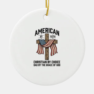 American by Faith Christian Dad Patriotic Cross Sh Ceramic Tree Decoration