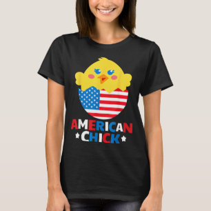 American Chick Funny 4th Of July Independence Day T-Shirt