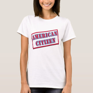 American Citizen T-Shirt