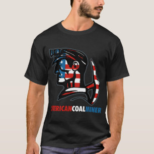 AMERICAN COAL MINER T-Shirt