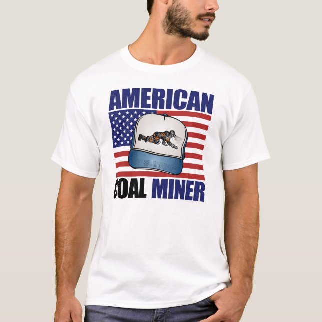AMERICAN COAL MINER T-Shirt (Front)