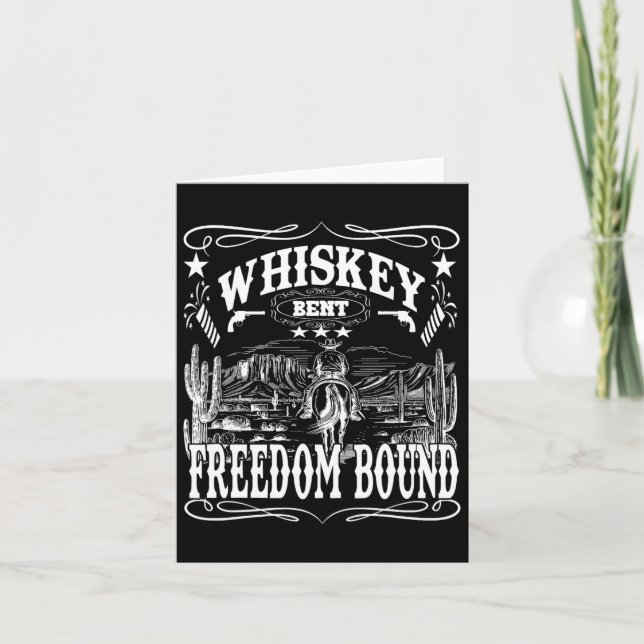 American Cowboy Whiskey Bent Freedom Bound  Card (Front)