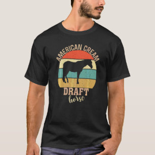 American Cream Draught Horse Retro Horsey Horse R T-Shirt