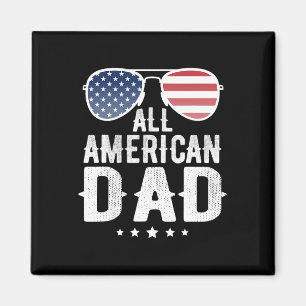 American Dad 4th Of July Us Patriotic Pride  Magnet