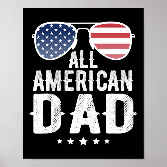 American Dad 4th Of July Us Patriotic Pride  Poster (Front)