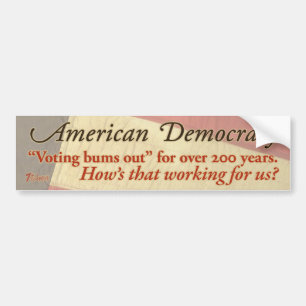 American Democracy Bumper Sticker