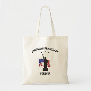 American Democracy Forever with Flag Tote Bag