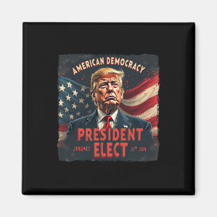 American Democracy President Elect Vote Donald Tru Magnet