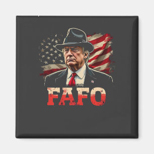 American Donald Trump FAFO USA Flag Patriotic Magnet