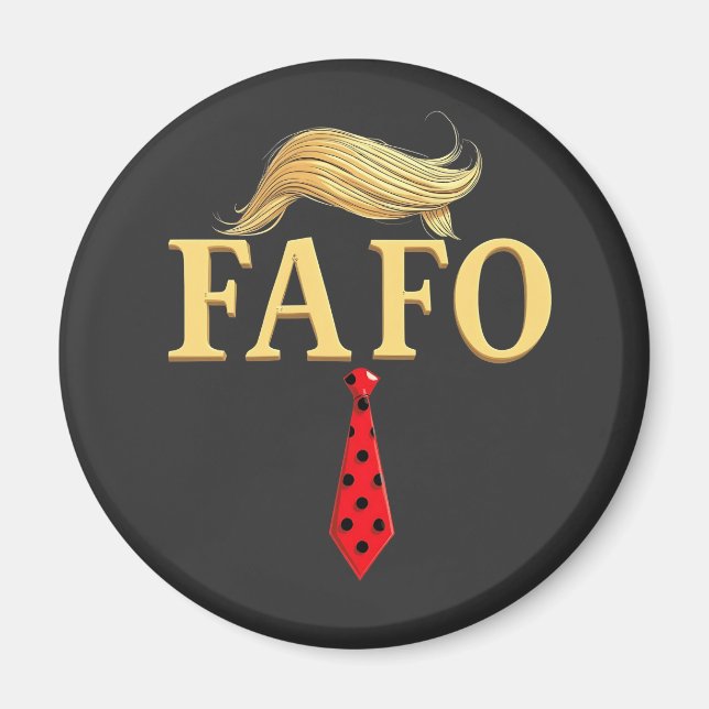 American Donald Trump FAFO USA Flag Patriotic Magnet (Front)
