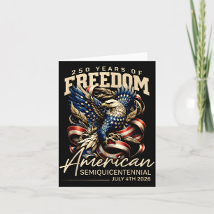 American Eagle 250 Years Freedom Illustration Card