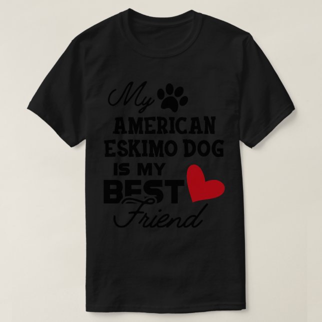 American Eskimo dog My american eskimo dog is my b T-Shirt (Design Front)