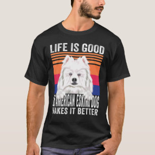 American Eskimo Dogs Makes Your Life Good Vintage T-Shirt