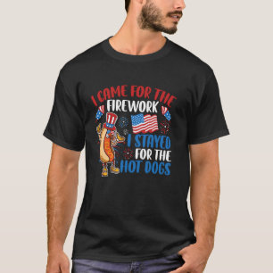 American Flag 4th Of July I Stayed For The Hot Dog T-Shirt