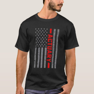 American Flag Actuary US Flag Vintage For Men Dad T-Shirt