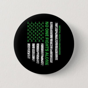 American Flag Alone Mental Health Awareness Nobody 6 Cm Round Badge