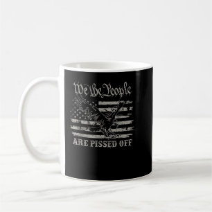 American Flag Bald Eagle We The People Are Pissed Coffee Mug