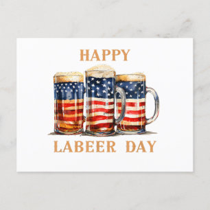 American Flag Beer Happy Labeer Day Funny Labour D Holiday Postcard