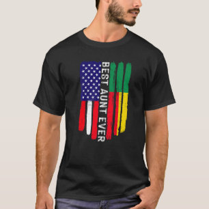 American Flag & Benin Flag Best Aunt Ever Family T-Shirt
