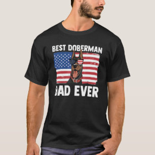 American Flag Best Doberman Pinscher Dad Ever Bree T-Shirt