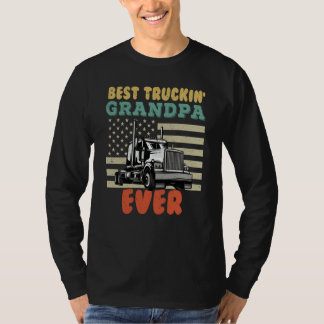 American Flag Best Truckin Grandpa US Semi Truck D T-Shirt