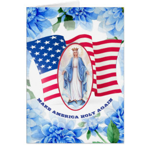 AMERICAN FLAG BLUE DAHLIAS BLESSED VIRGIN MARY