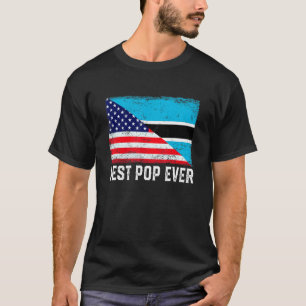 American Flag Botswana Flag Best Pop Ever Patrioti T-Shirt