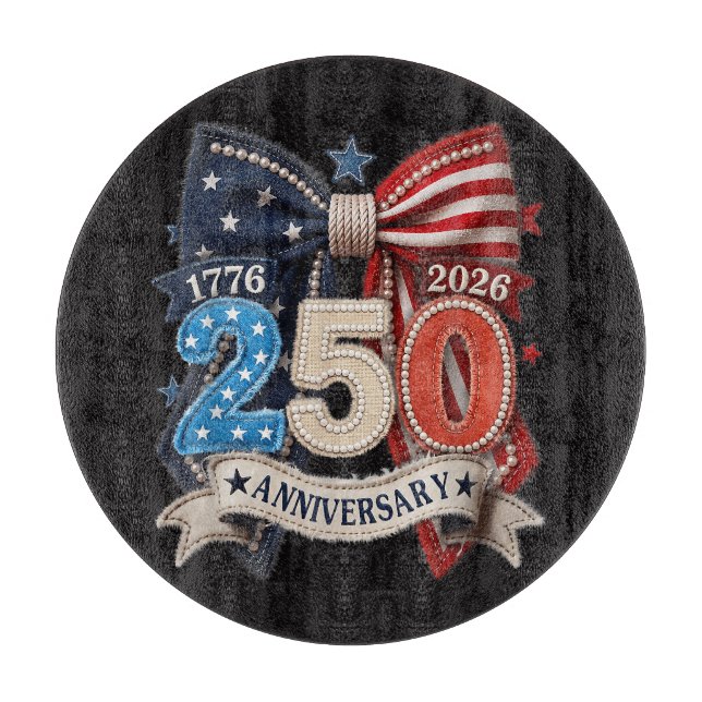 American Flag Bow 250th Anniversary Patriotic  Cutting Board (Front)