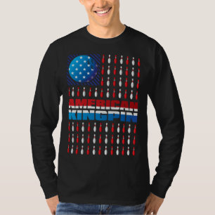 American Flag Bowling Kingpin Bowling For Men You T-Shirt