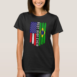 American Flag & Brazil Flag Best Gigi Ever Family T-Shirt