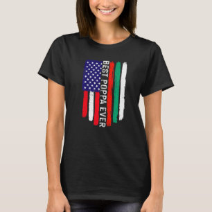 American Flag & Bulgaria Flag Best Poppa Ever Fami T-Shirt