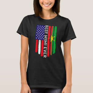 American Flag Burkina Faso Flag Best Mimi Ever Fam T-Shirt