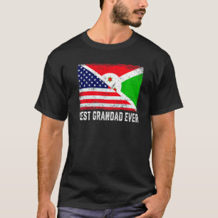 American Flag & Burundi Flag Best Grandad Ever Fam T-Shirt
