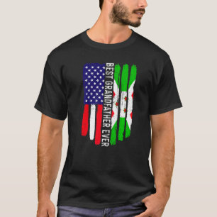 American Flag & Burundi Flag Best Grandfather Ever T-Shirt