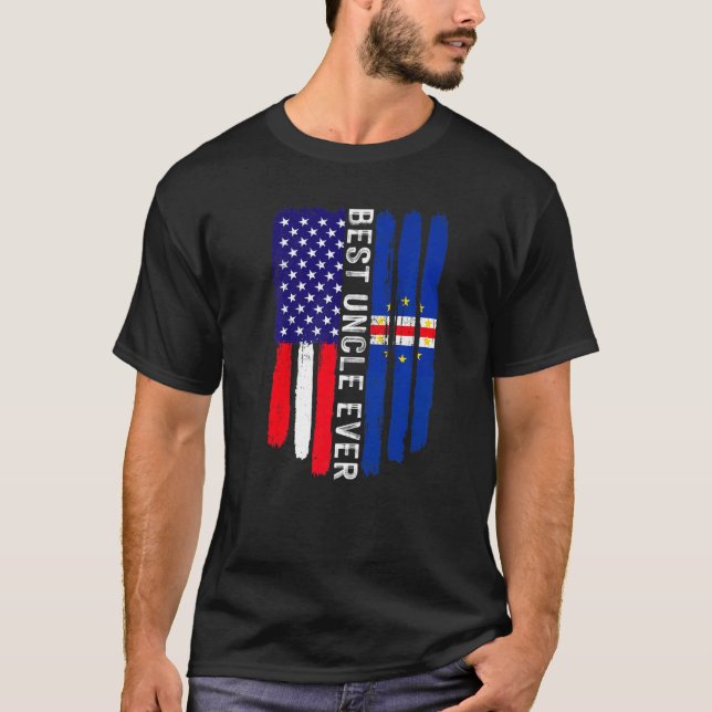American Flag & Cabo Verde Flag Best Uncle Ever Fa T-Shirt (Front)