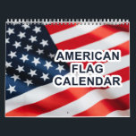 American Flag Calendar 2026<br><div class="desc">A wall calendar with American flag photos. It has U.S. holidays. You can also change the holidays to countries listed in the drop down menu. Great for American institutions,  schools,  public and government organisations in addition to personal use.</div>