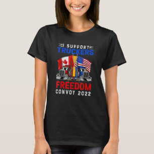 American Flag Canada Flag Freedom Convoy 2022 TRUC T-Shirt