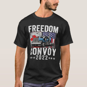 American Flag Canada Flag Freedom Convoy 2022 TRUC T-Shirt