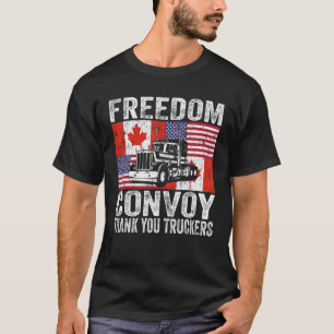 American Flag Canada Flag Truckers Freedom Convoy T-Shirt