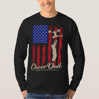 American Flag Cheer Dad 4th of July Patriotic Prou T-Shirt