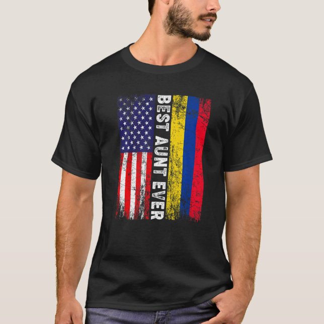 American Flag & Colombia Flag Best Aunt Ever Famil T-Shirt (Front)